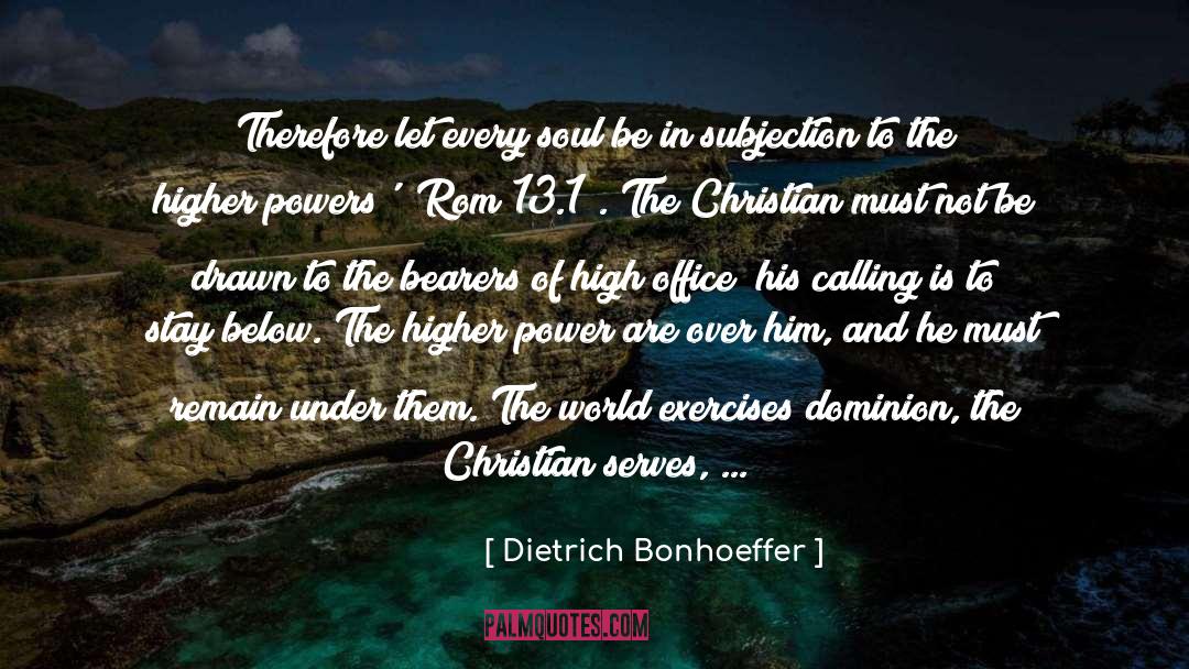 Nurture The Soul quotes by Dietrich Bonhoeffer