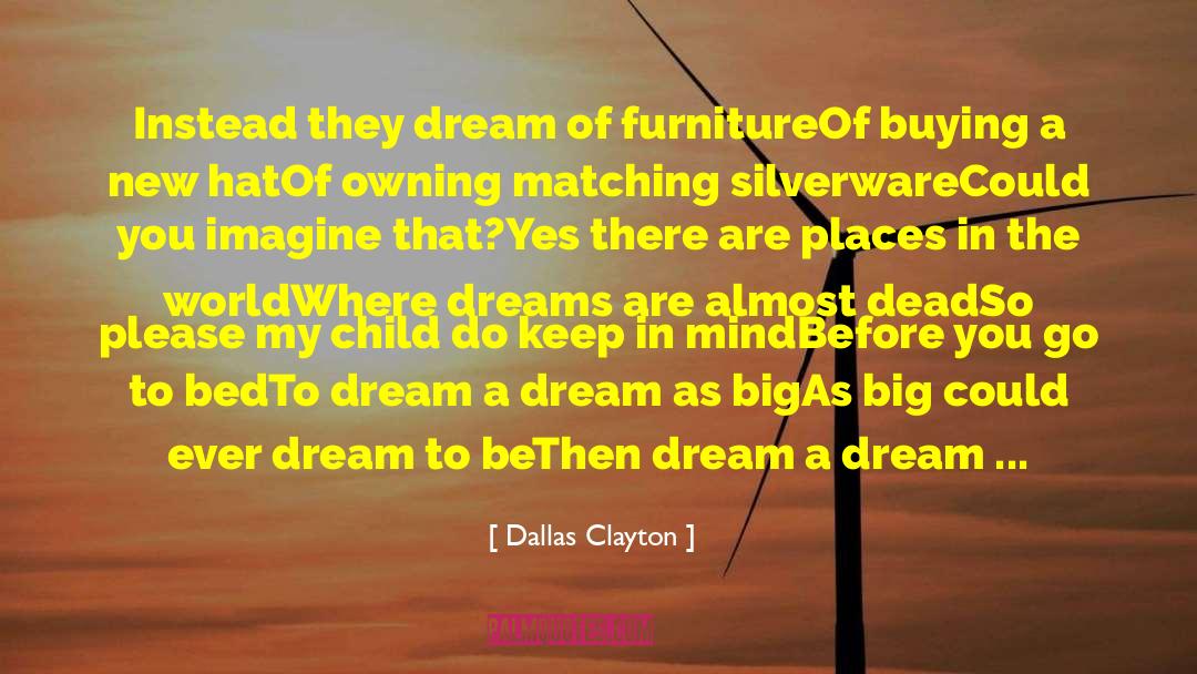 Nurture Your Dream quotes by Dallas Clayton