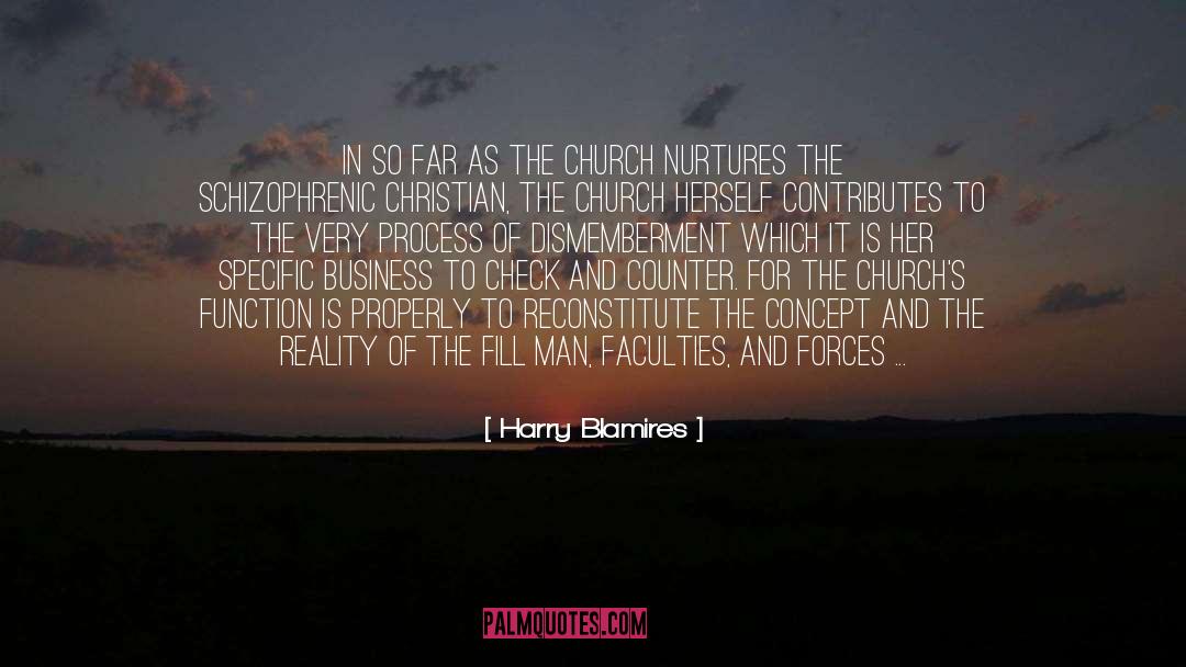 Nurtures quotes by Harry Blamires