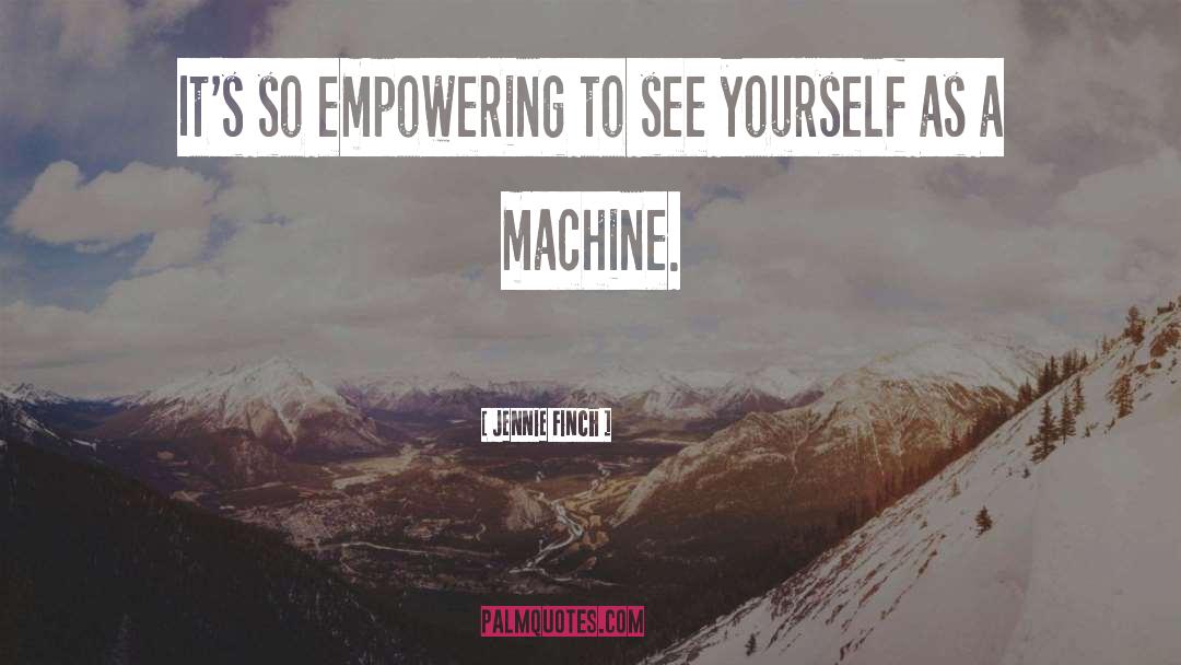 Nut Cracking Machine quotes by Jennie Finch