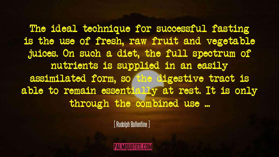 Nutrients quotes by Rudolph Ballentine