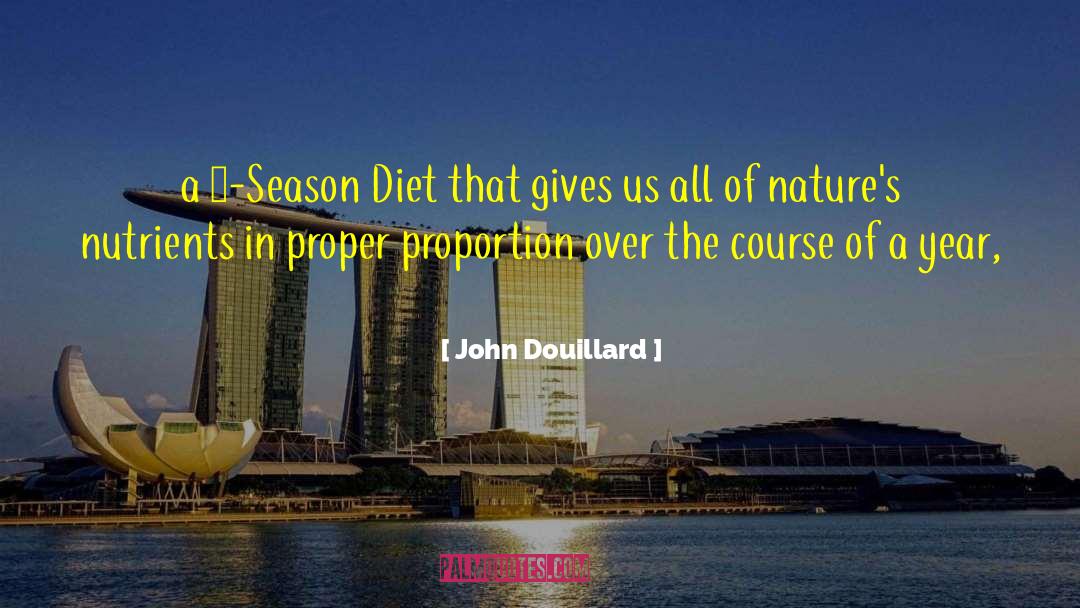 Nutrients quotes by John Douillard