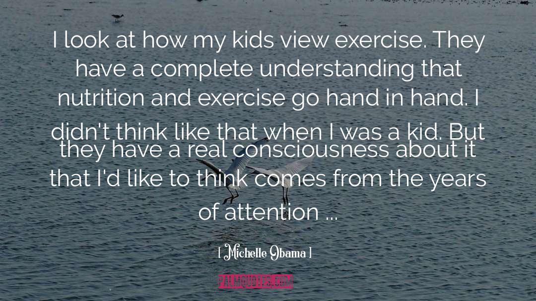 Nutrition And Exercise quotes by Michelle Obama