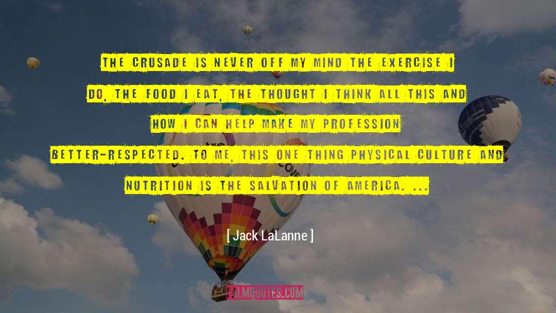 Nutrition quotes by Jack LaLanne