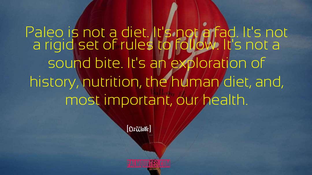 Nutrition quotes by Liz Wolfe