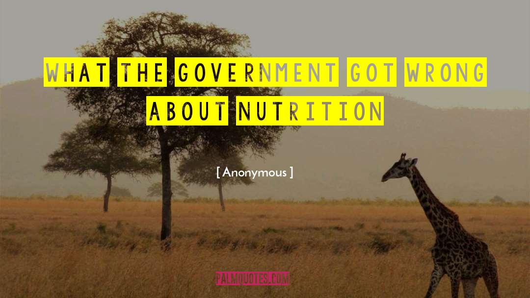 Nutrition quotes by Anonymous