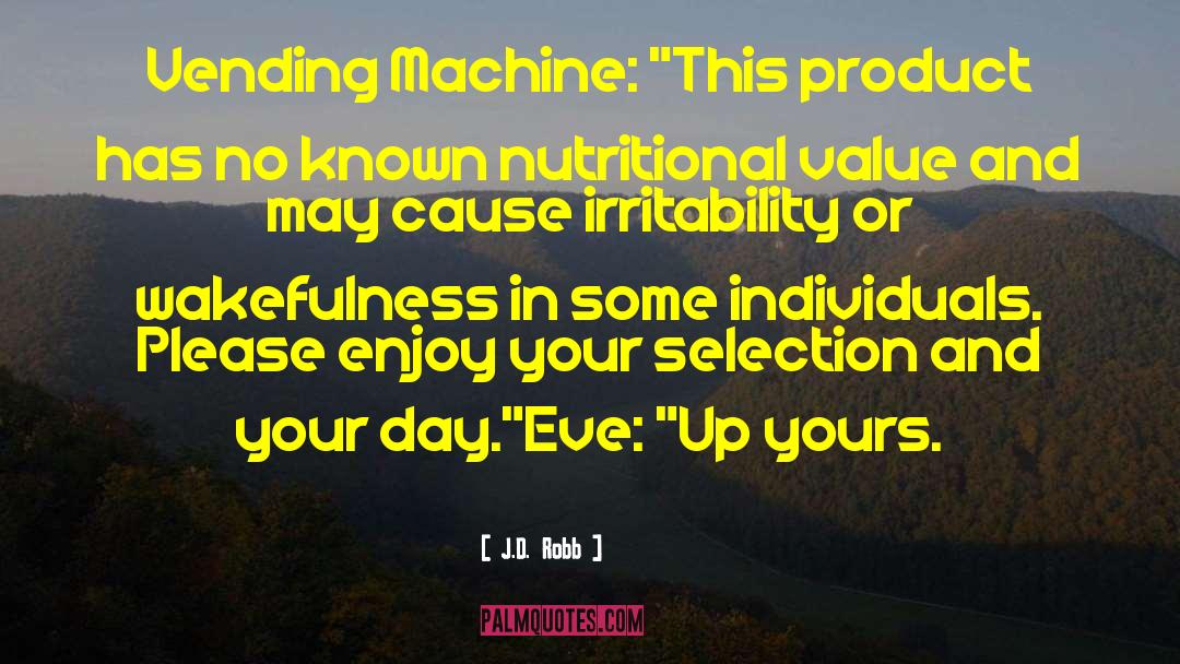 Nutritional quotes by J.D. Robb