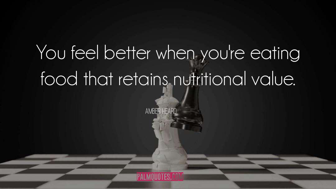 Nutritional quotes by Amber Heard