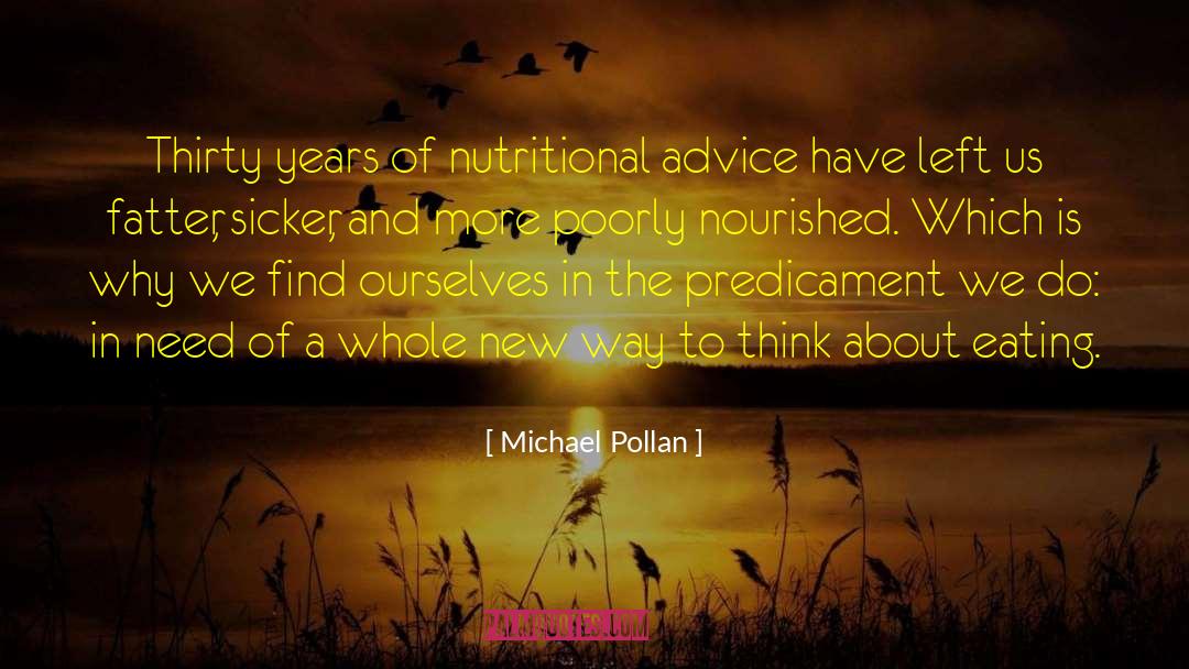 Nutritional quotes by Michael Pollan