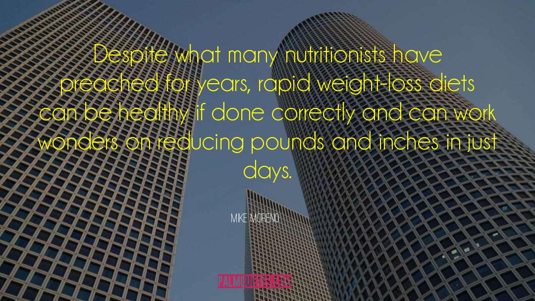 Nutritionist quotes by Mike Moreno