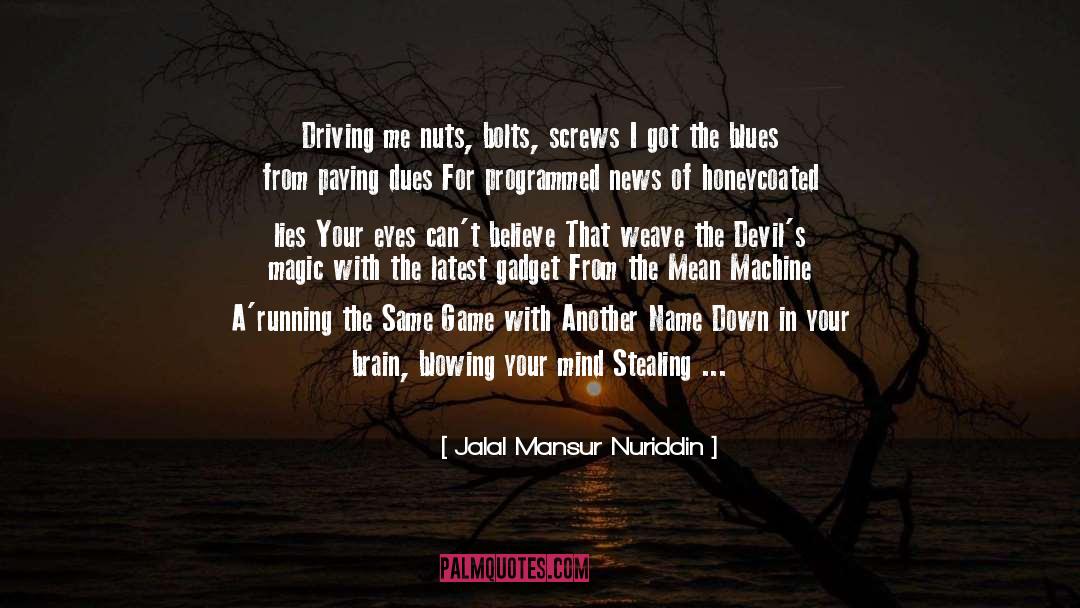 Nuts quotes by Jalal Mansur Nuriddin