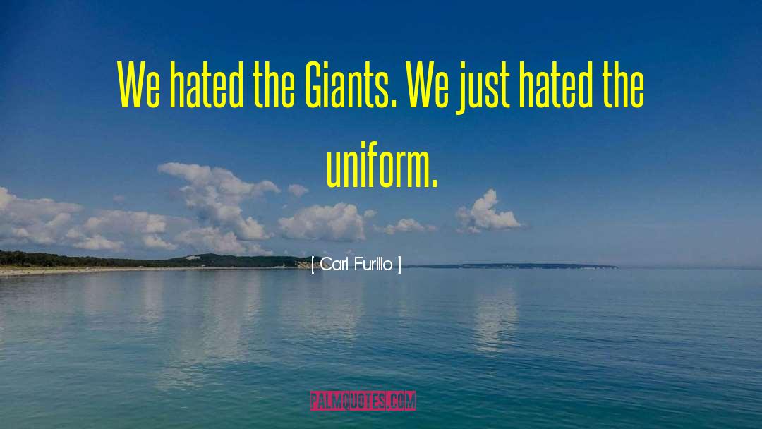 Ny Giants Funny quotes by Carl Furillo