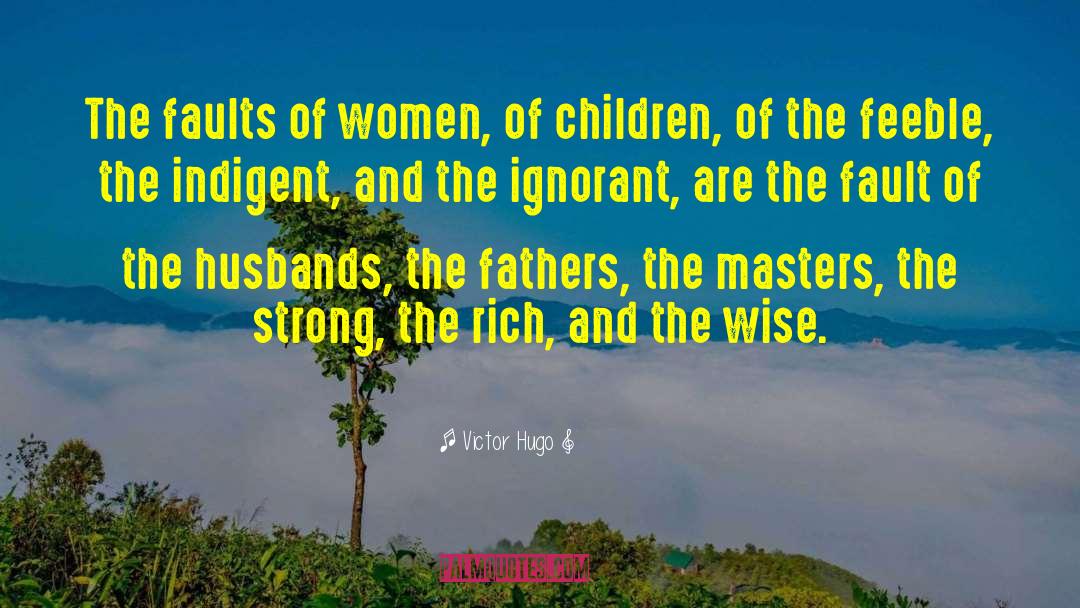 Nyerere Wise quotes by Victor Hugo