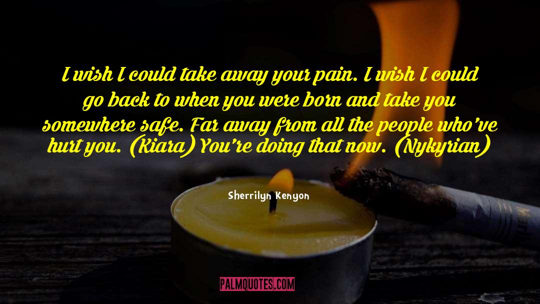 Nykyrian quotes by Sherrilyn Kenyon