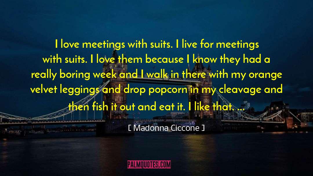 Nylora Leggings quotes by Madonna Ciccone