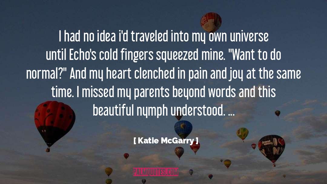 Nymph quotes by Katie McGarry