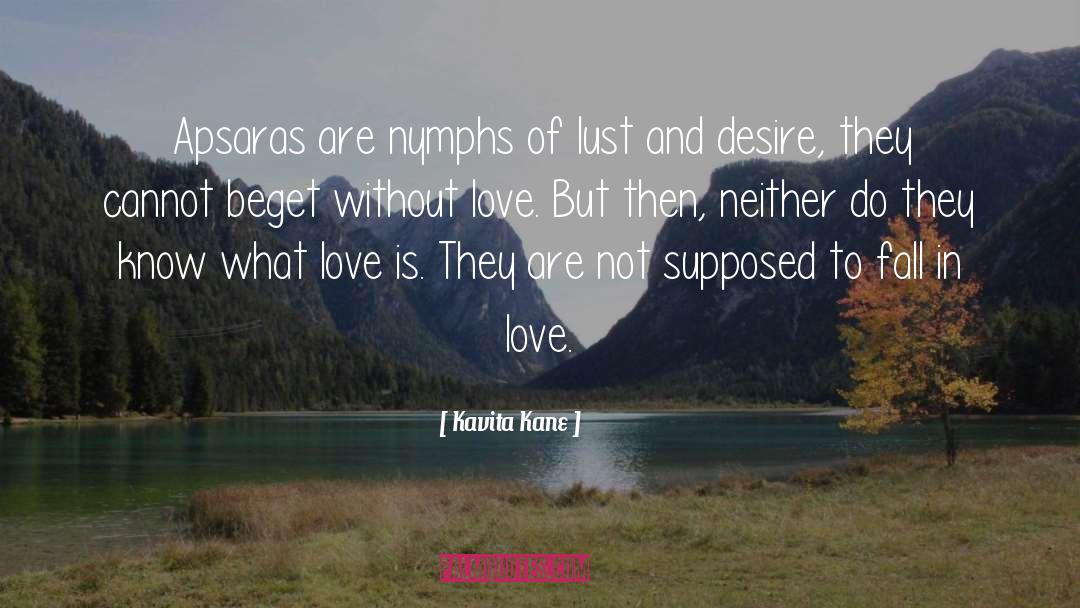 Nymphs quotes by Kavita Kane
