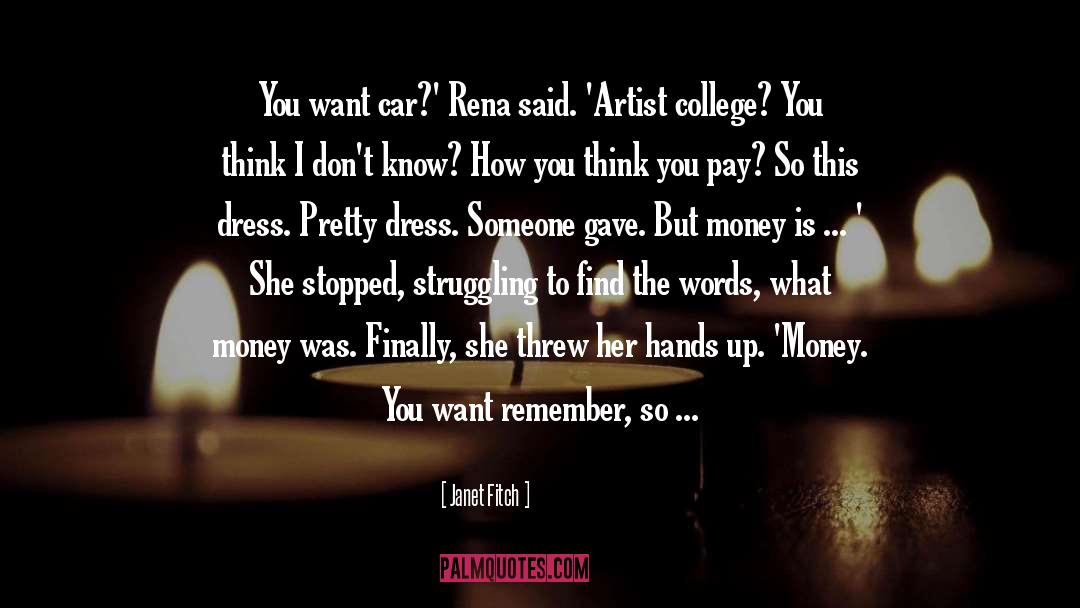 Nyoman Rena quotes by Janet Fitch