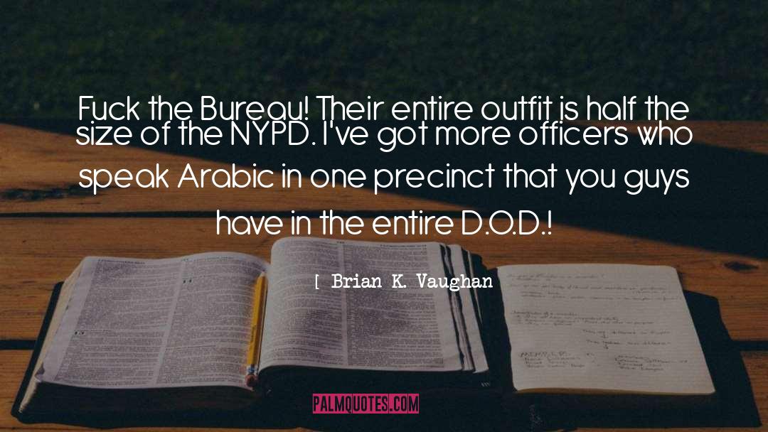 Nypd quotes by Brian K. Vaughan