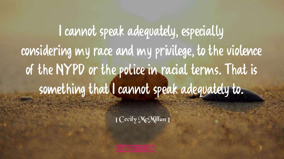 Nypd quotes by Cecily McMillan