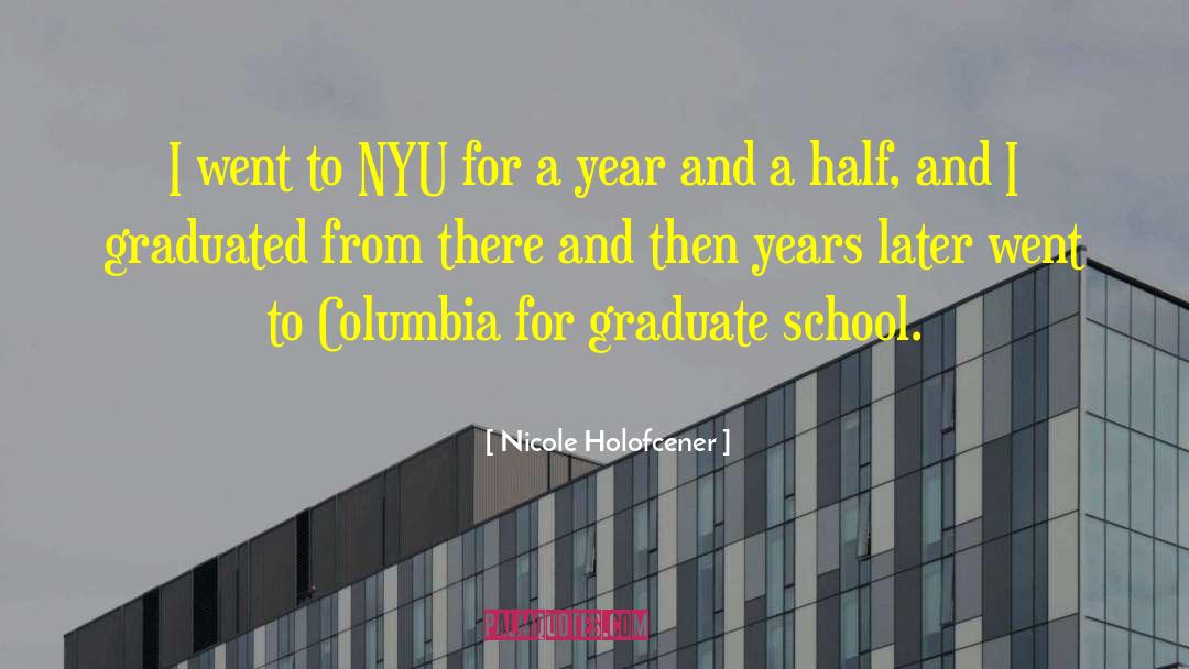 Nyu quotes by Nicole Holofcener