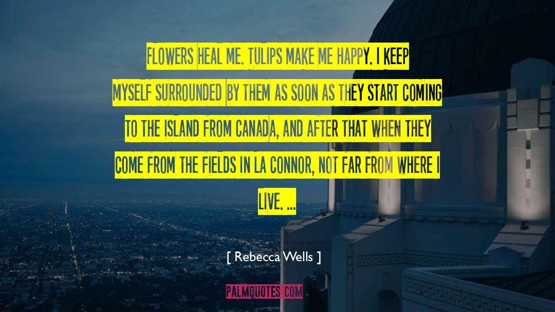 O Connor quotes by Rebecca Wells