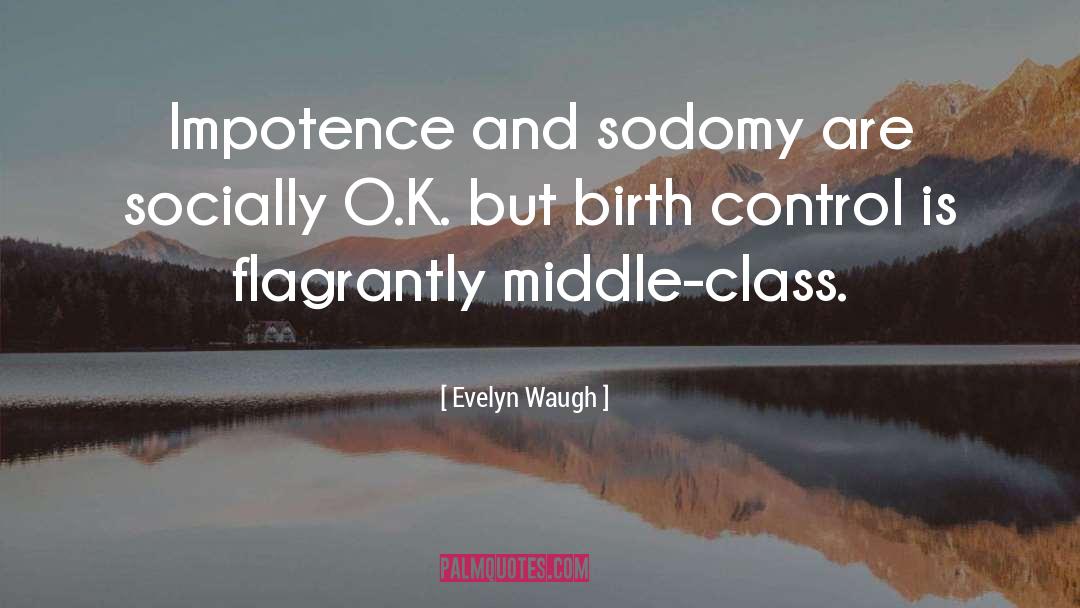 O K quotes by Evelyn Waugh