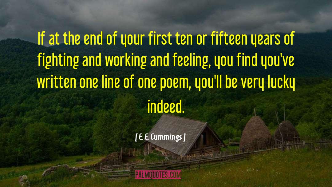 O Line quotes by E. E. Cummings