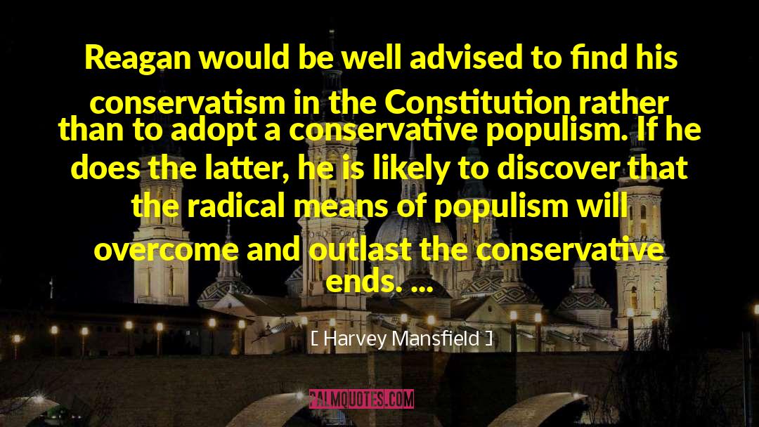 Oakeshott Conservatism quotes by Harvey Mansfield