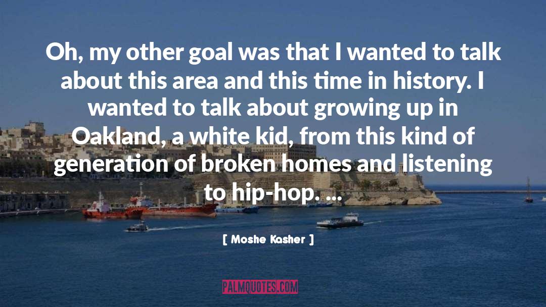 Oakland quotes by Moshe Kasher