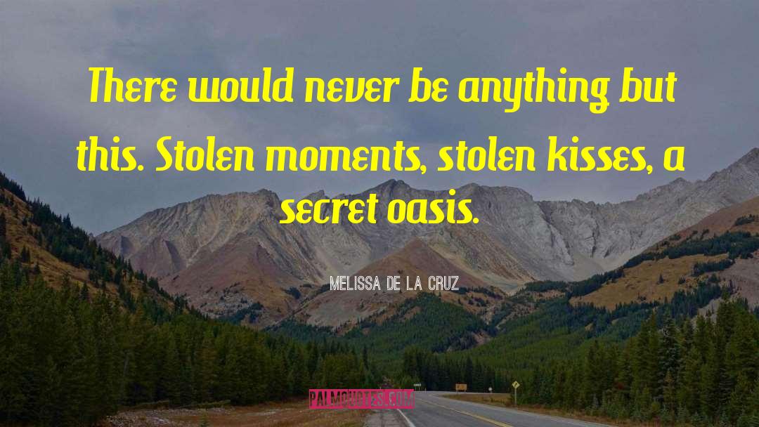 Oasis quotes by Melissa De La Cruz