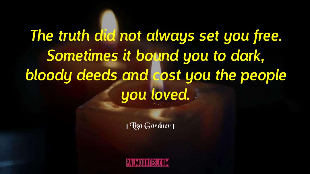 Oath Bound quotes by Lisa Gardner
