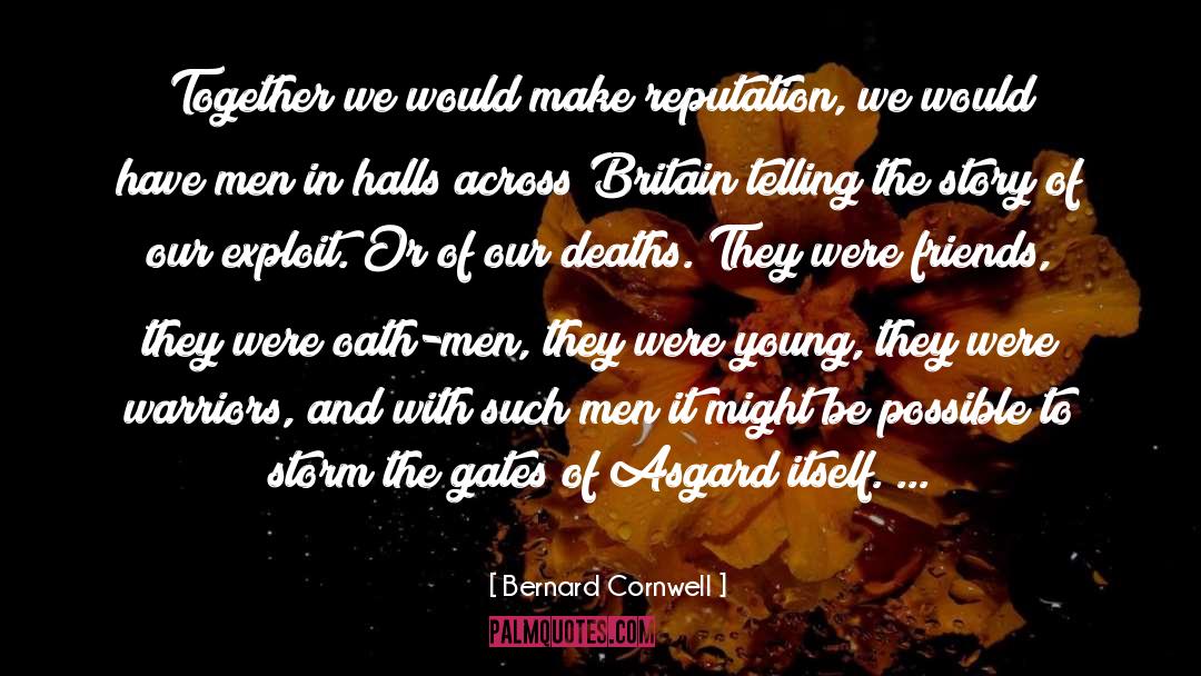 Oath Men quotes by Bernard Cornwell