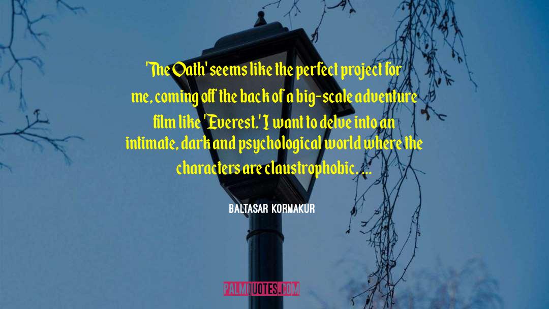 Oath quotes by Baltasar Kormakur