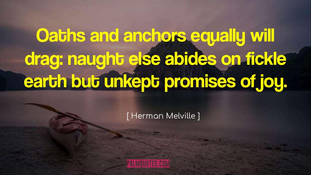 Oaths quotes by Herman Melville