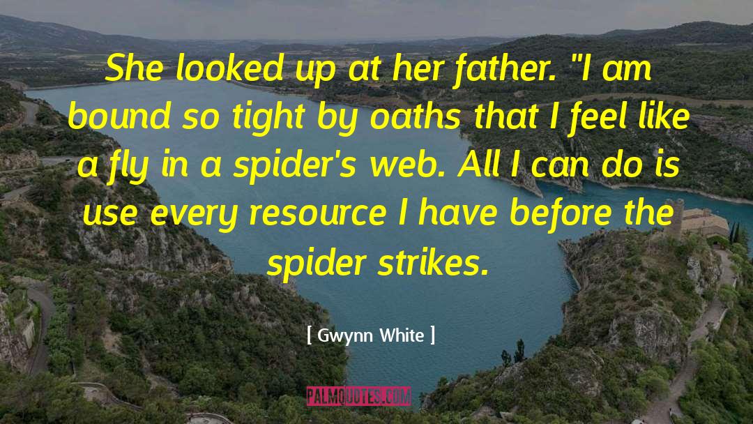 Oaths quotes by Gwynn White