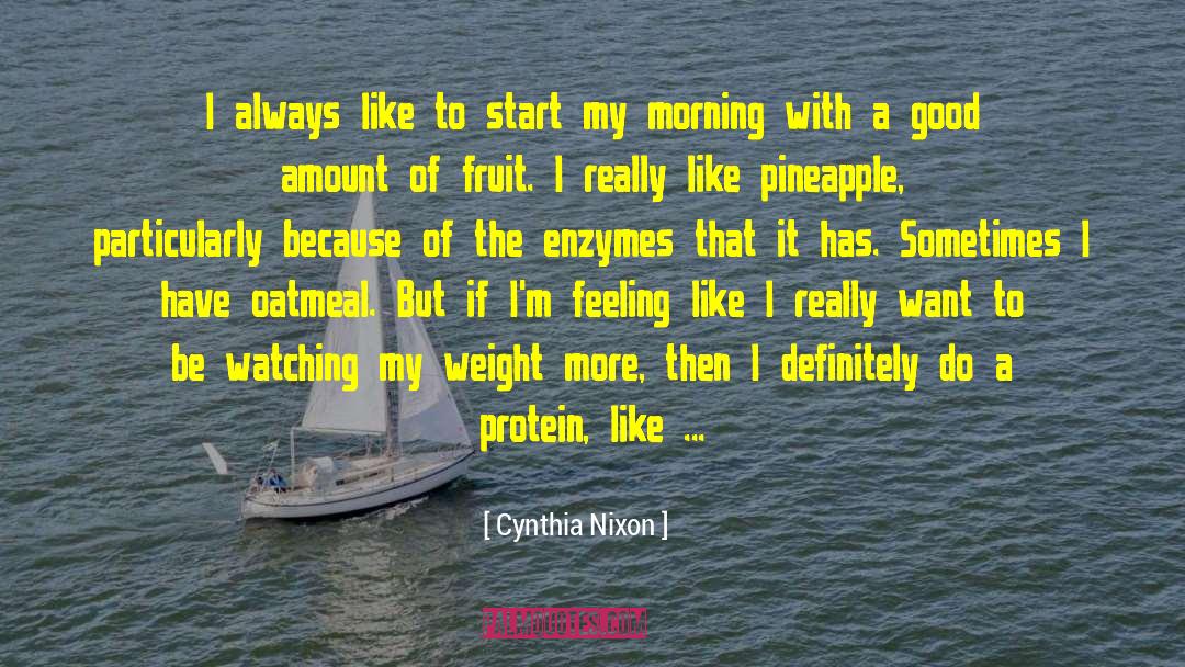 Oatmeal quotes by Cynthia Nixon