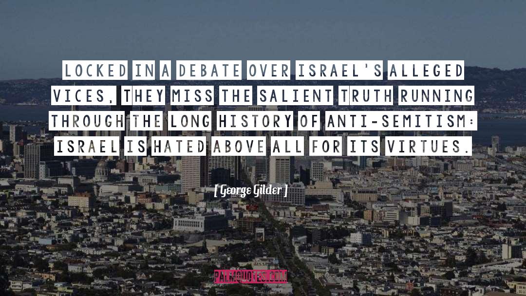 Obama Anti Israel quotes by George Gilder