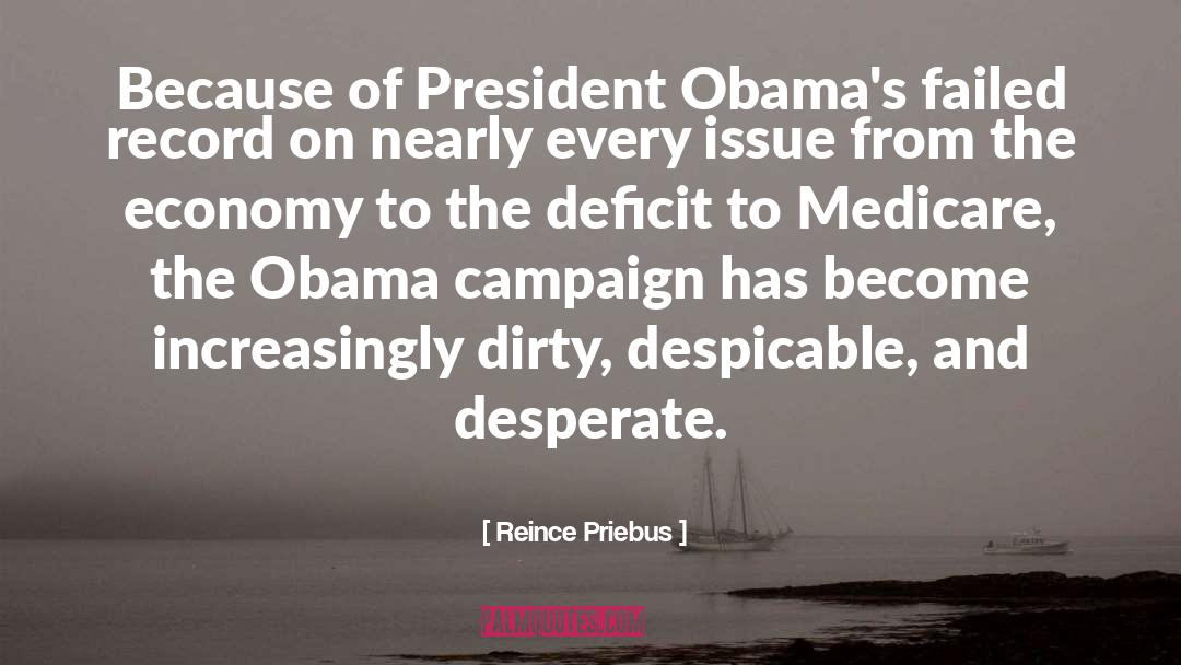 Obama Campaign quotes by Reince Priebus