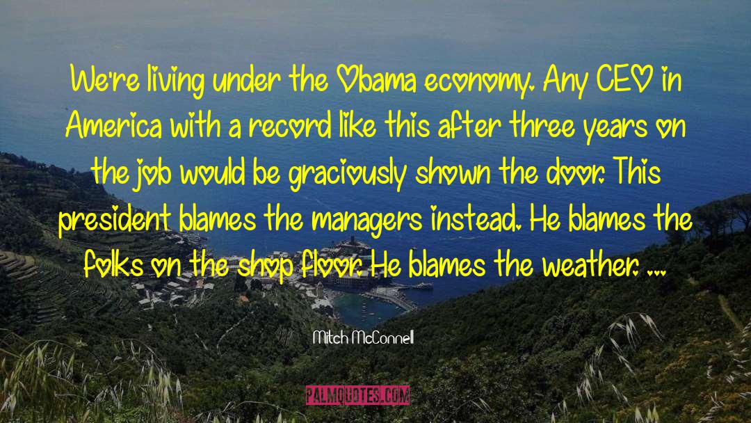 Obama Economy quotes by Mitch McConnell
