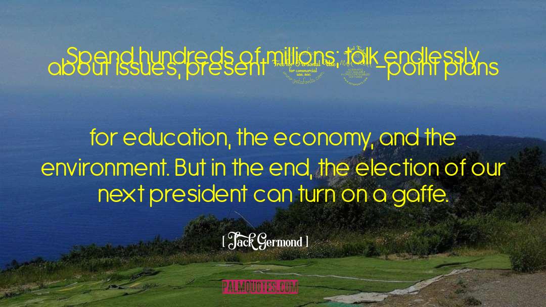 Obama Economy quotes by Jack Germond