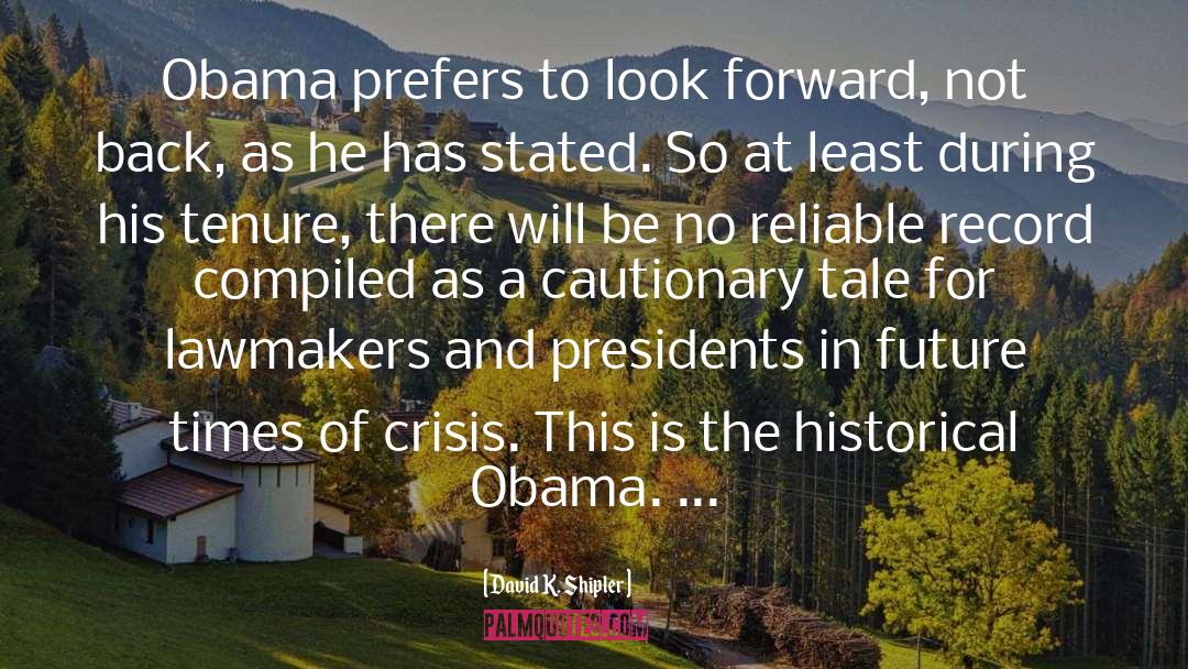 Obama quotes by David K. Shipler