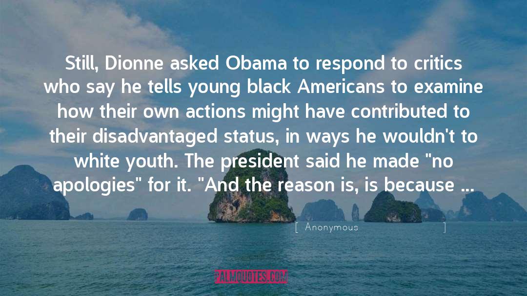 Obama quotes by Anonymous