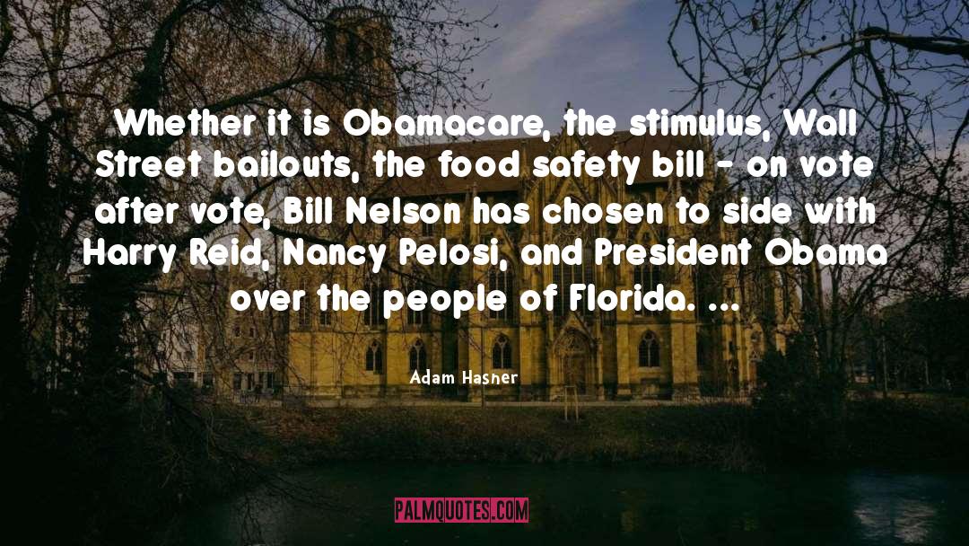 Obamacare quotes by Adam Hasner