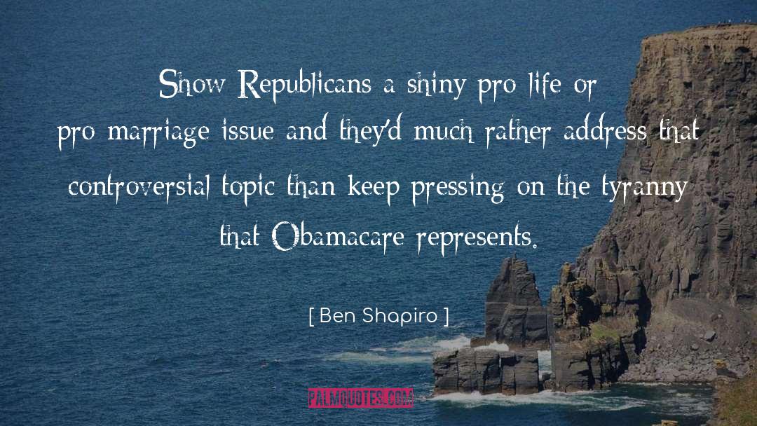 Obamacare quotes by Ben Shapiro