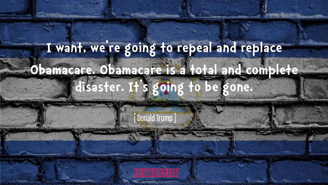 Obamacare quotes by Donald Trump