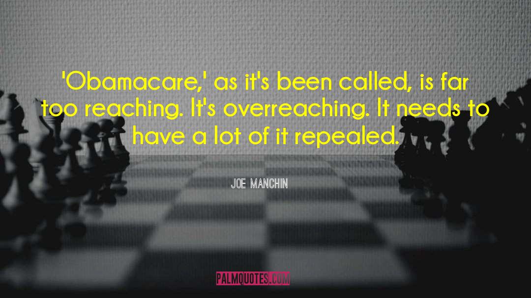 Obamacare quotes by Joe Manchin