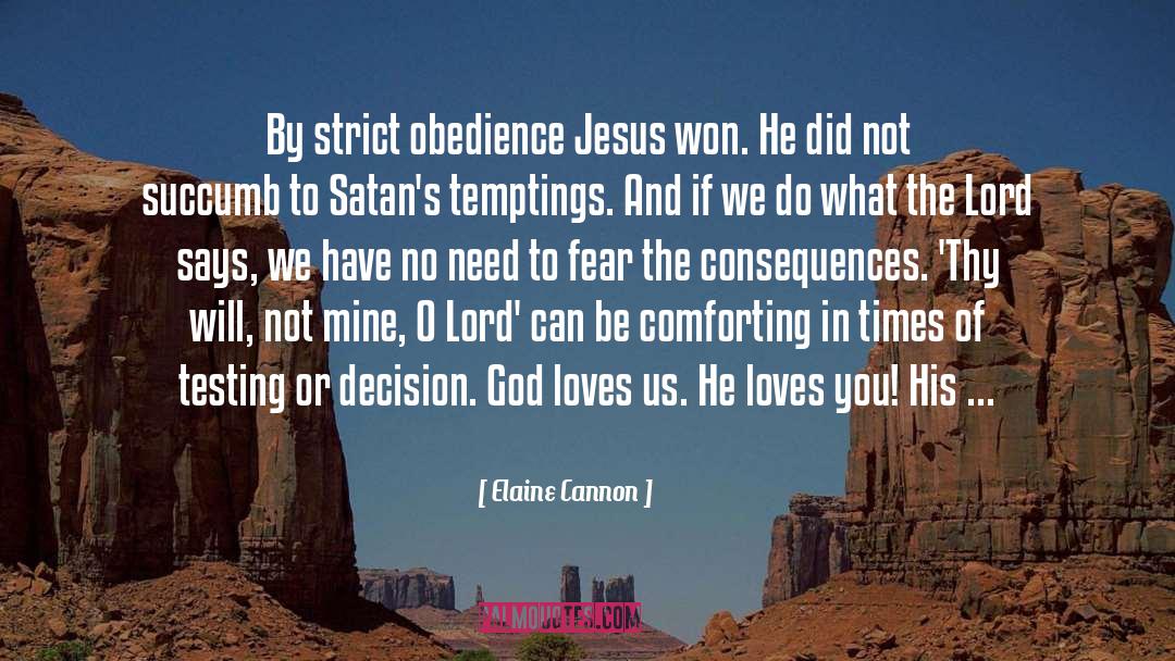 Obedience Christianity quotes by Elaine Cannon