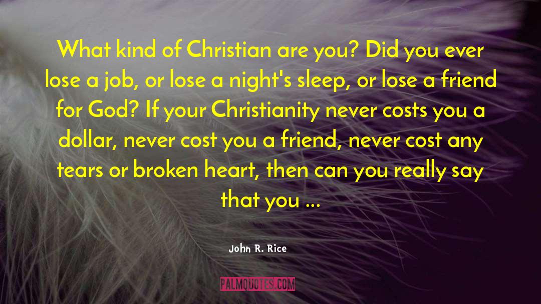 Obedience Christianity quotes by John R. Rice