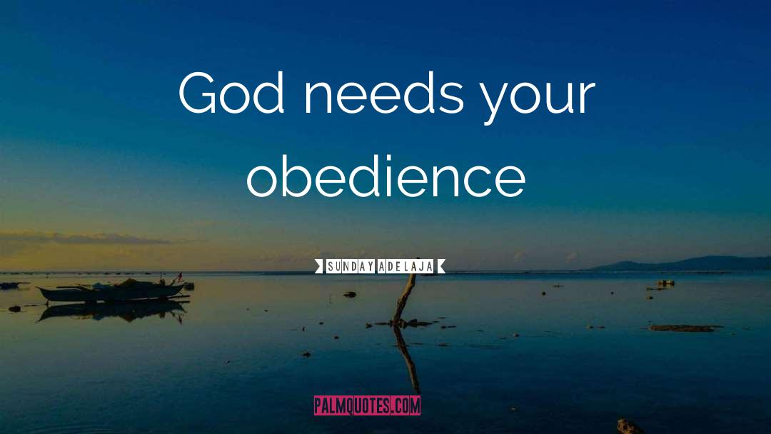 Obedience Purpose quotes by Sunday Adelaja